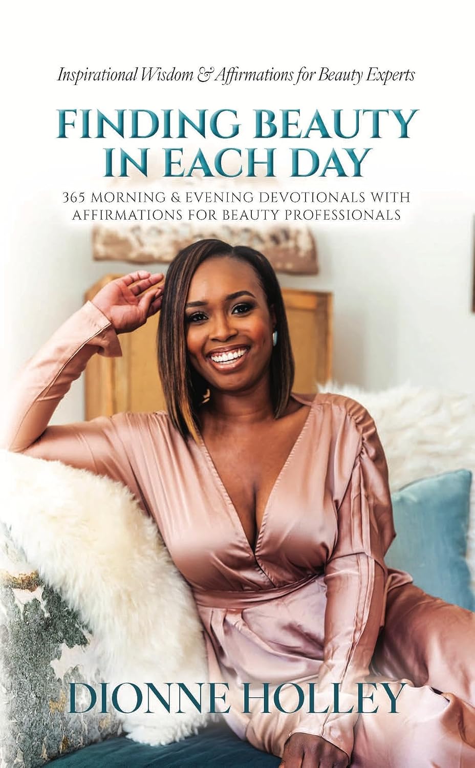 capítulo por capítulo baixar Finding Beauty in Each Day: 365 Morning & Evening Devotionals with Affirmations for Beauty Professionals (English Edition)