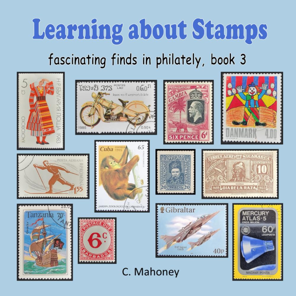 Learning about Stamps - fascinating finds in philately: 3 baixar livro de graça
