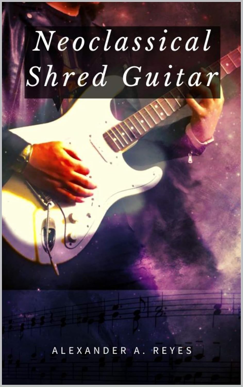 ler totalmente Neoclassical Shred Guitar (English Edition)