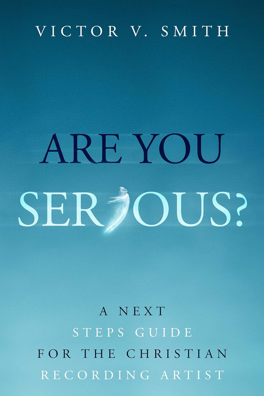 capítulo por capítulo baixar Are You Serious?: A Next Steps Guide for the Christian Recording Artist (English Edition)
