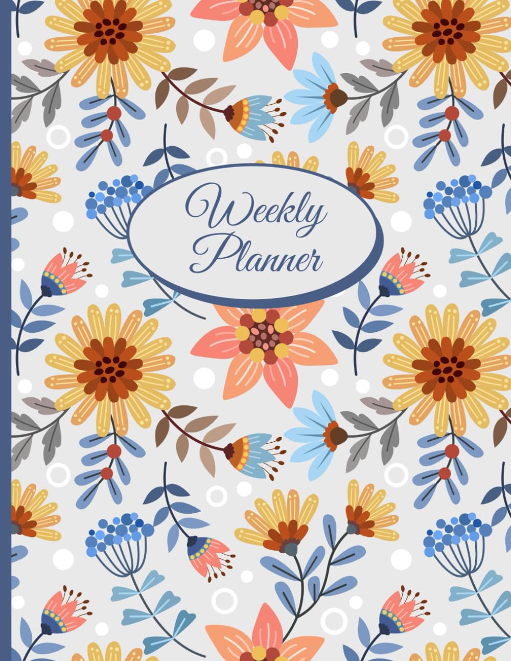 Colorful Flowers and Plants: Undated Weekly Planner baixar livro de graça