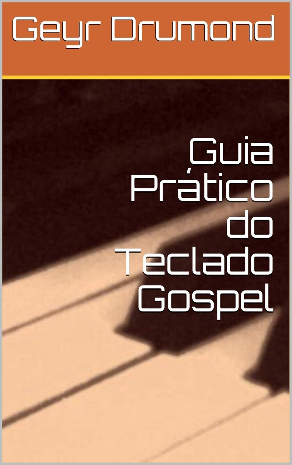 Guia Prático do Teclado Gospel baixar livro de graça
