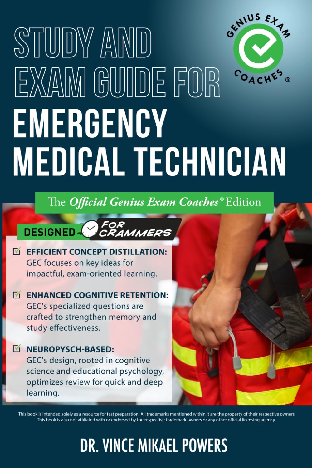 capítulo por capítulo baixar Study and Exam Guide for Emergency Medical Technician: The Official Genius Exam Coaches Edition (Test Preparation)