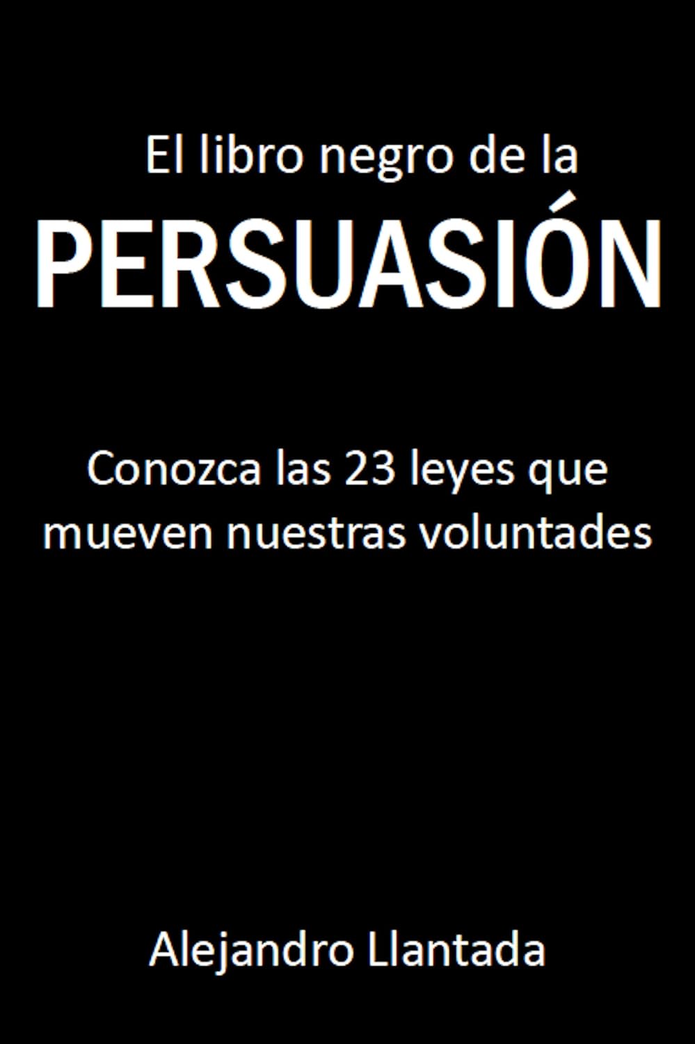 El libro negro de la persuasión (Caminos nº 1) (Spanish Edition) baixar livro de graça