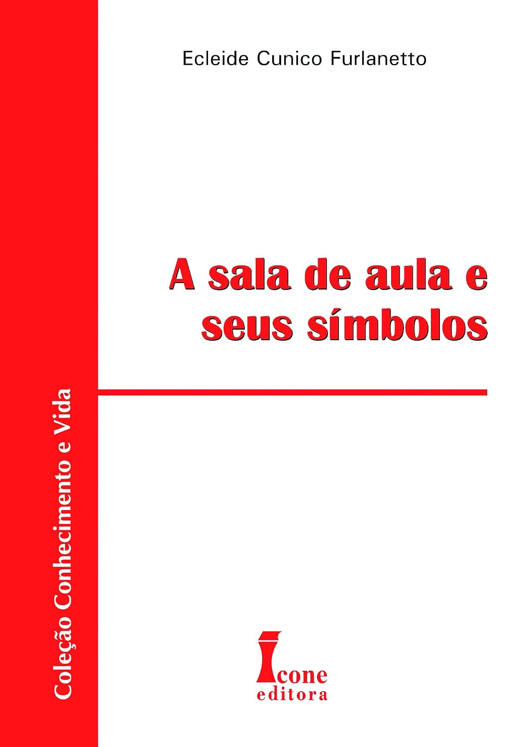 ler totalmente A sala de aula e seus símbolos
