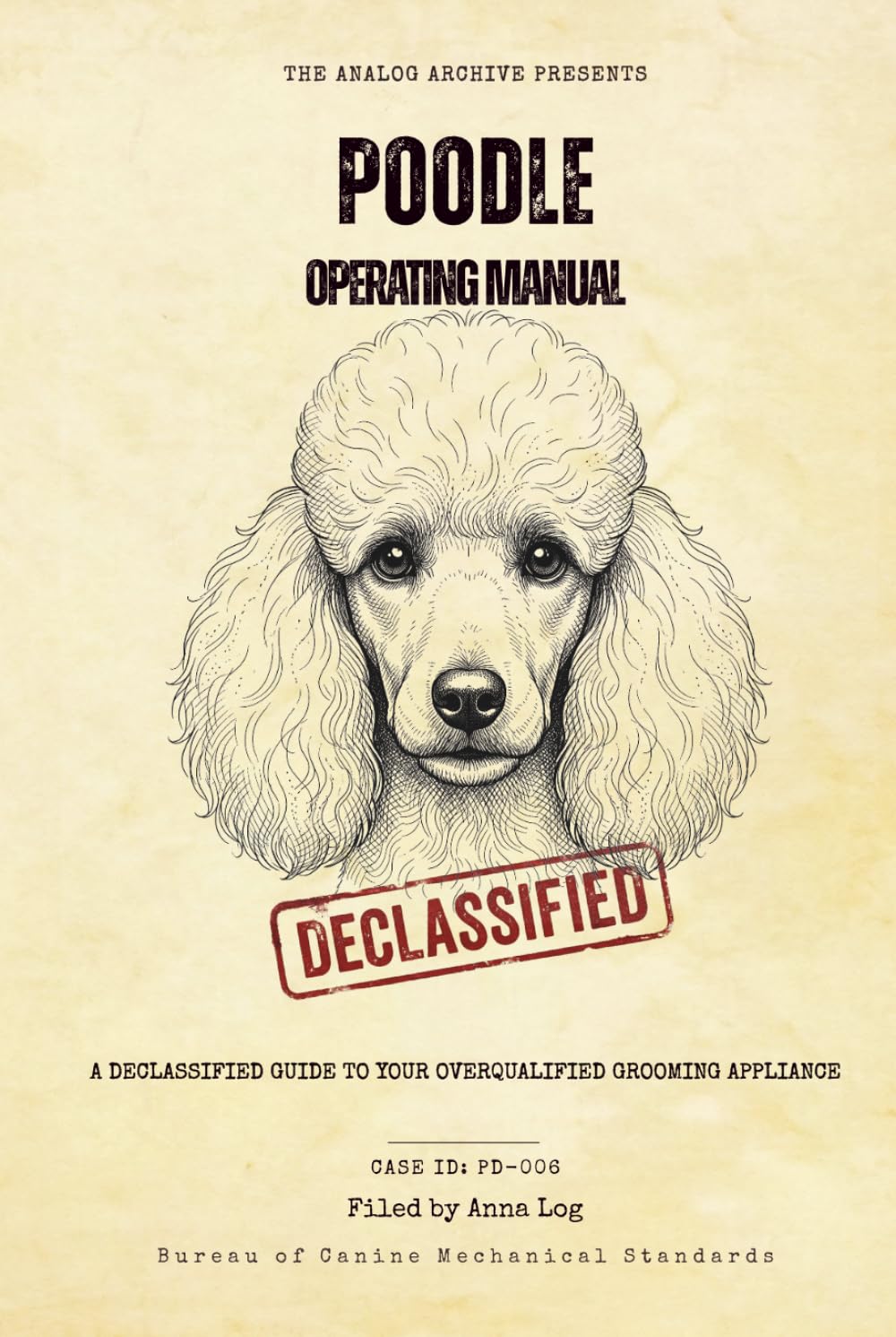 capítulo por capítulo baixar Poodle Operating Manual: A Declassified Guide to Your Overqualified Grooming Appliance