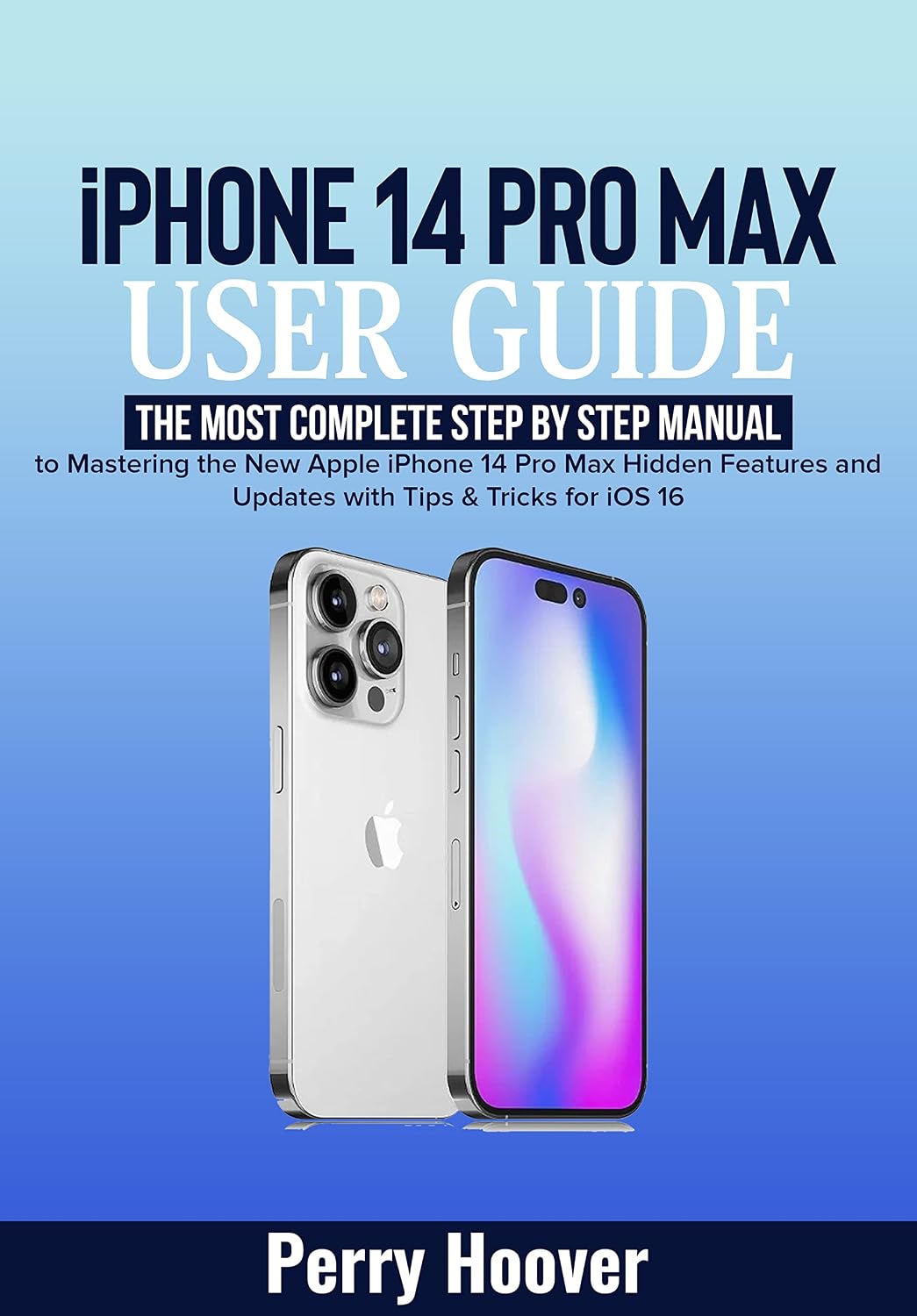 ler totalmente iPhone 14 Pro Max User Guide: The Most Complete Step by Step Manual to Mastering the New Apple iPhone 14 Pro Max Hidden Features and Updates with Tips & Tricks for iOS 16 (English Edition)