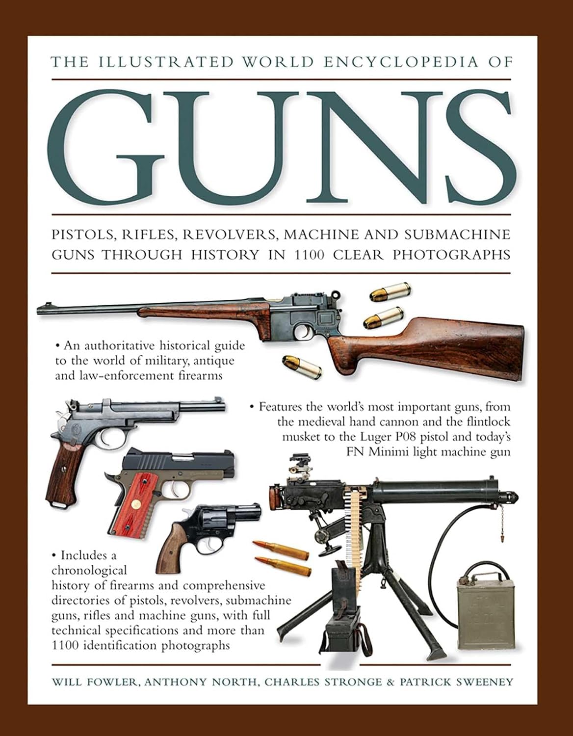 capítulo por capítulo baixar The Illustrated World Encyclopedia of Guns: Pistols, Rifles, Revolvers, Machine and Submachine Guns Through History in 1100 Clear Photographs