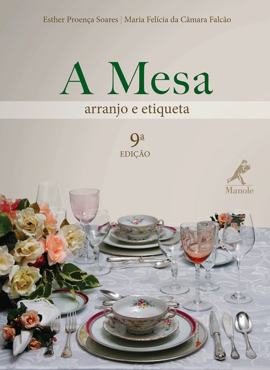 A mesa: Arranjo e etiqueta baixar livro de graça