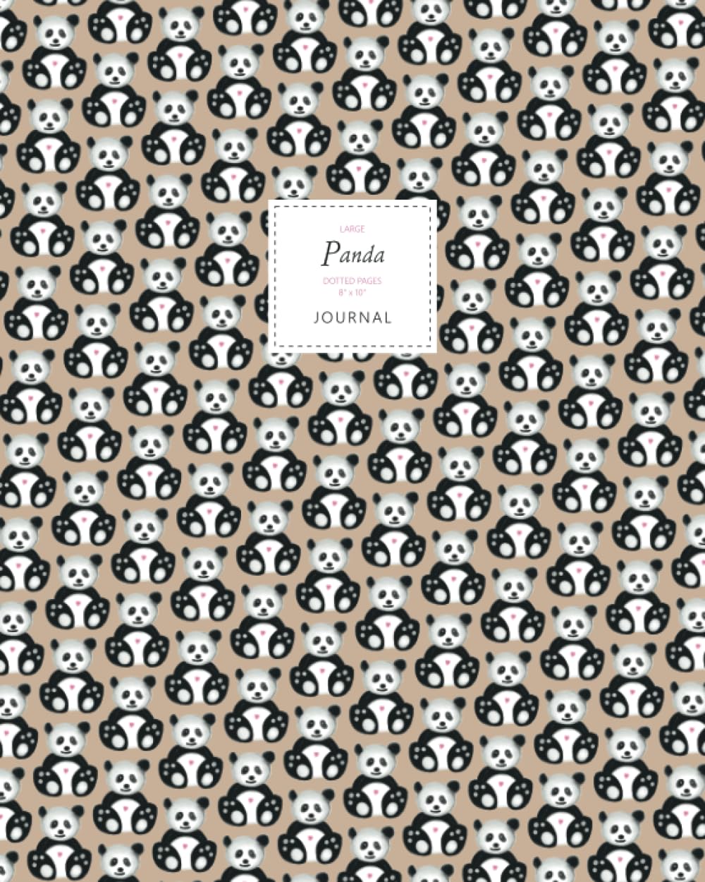 Panda Journal - Dotted Pages - 8x10 - Large: (Brown Edition) Journal 192 dot grid pages (8x10 inches / 20.3x25.4 cm/Large) baixar livro de graça