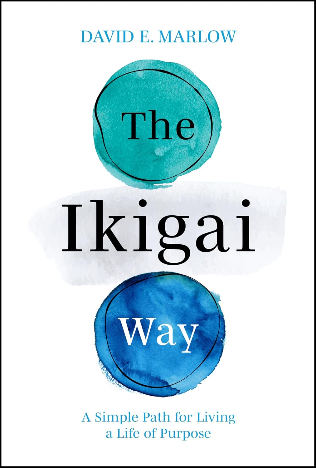 ler totalmente The Ikigai Way: A Simple Path for Living a Life of Purpose