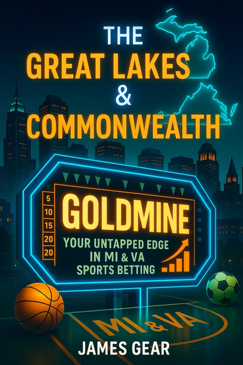 capítulo por capítulo baixar The Great Lakes & Commonwealth Goldmine: Your Untapped Edge in MI & VA Sports Betting (The Betting Code Series)