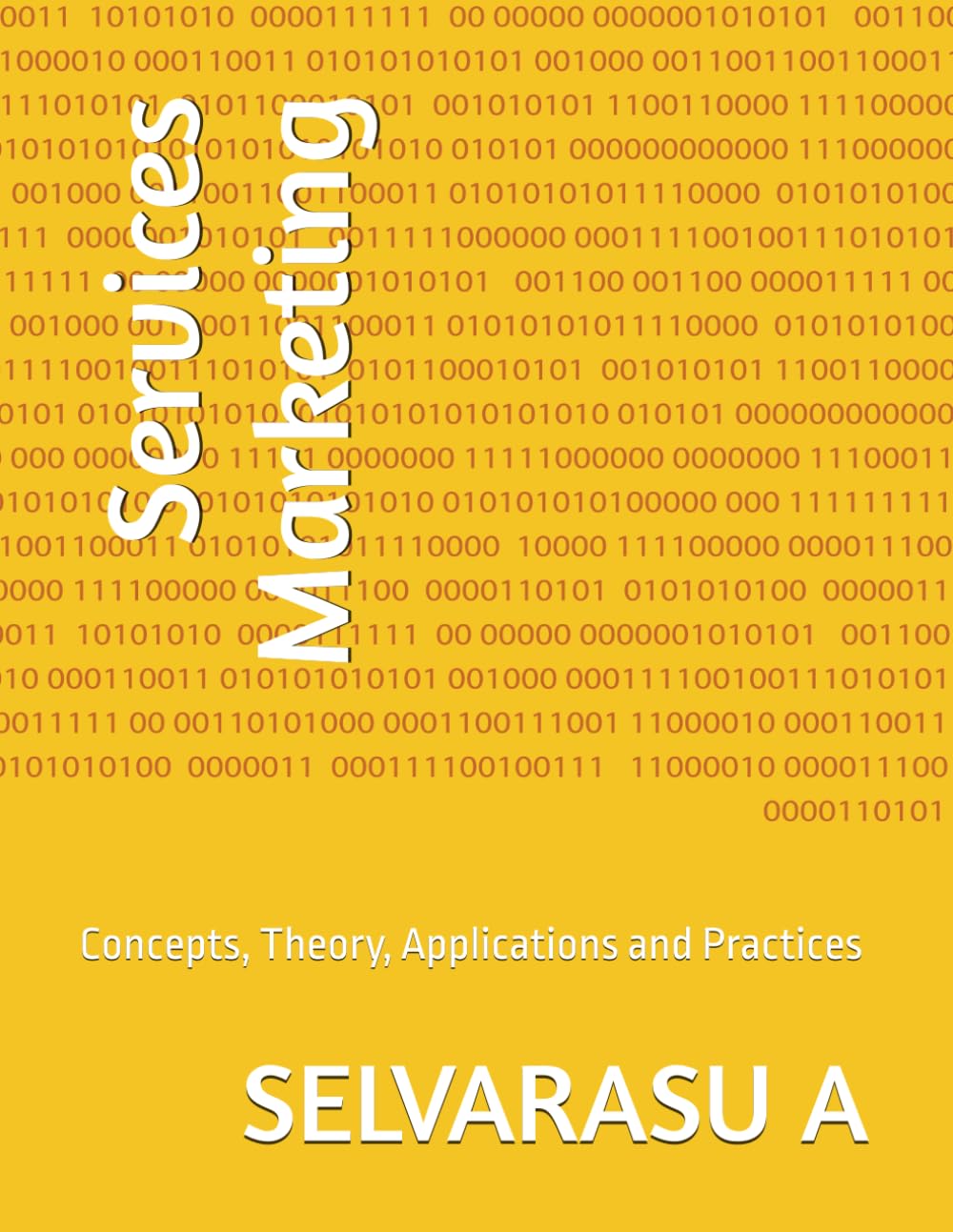 Services Marketing: Concepts, Theory, Applications and Practices baixar livro de graça
