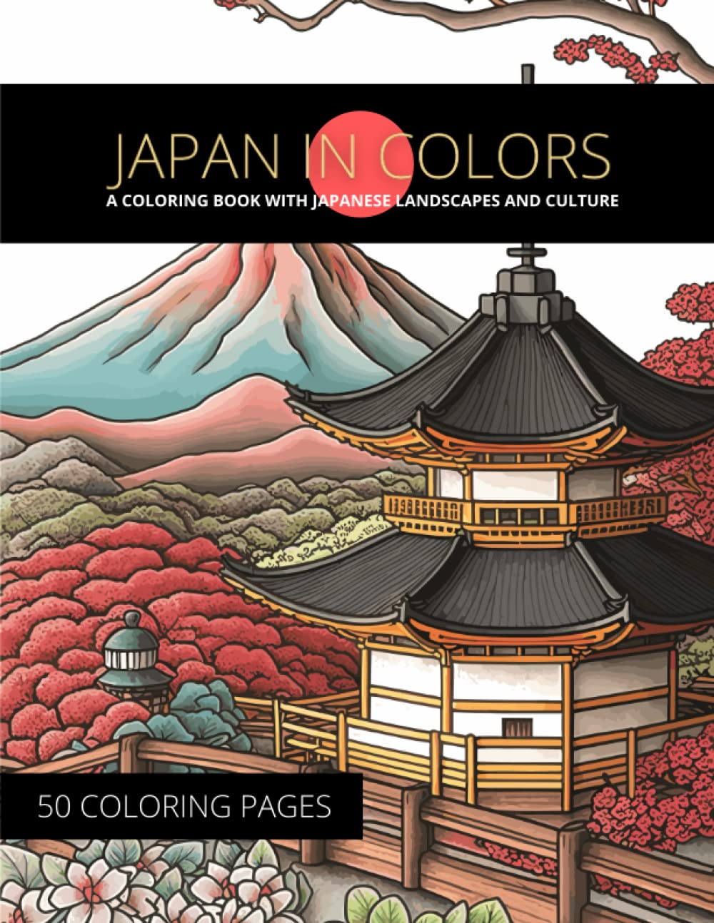 ler totalmente Japan in Colors: A coloring book with japanese landscapes and culture