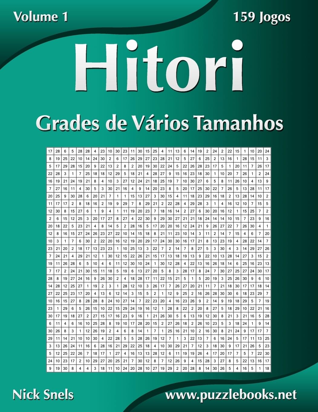 Hitori Grades de Vários Tamanhos - Volume 1 - 159 Jogos baixar livro de graça