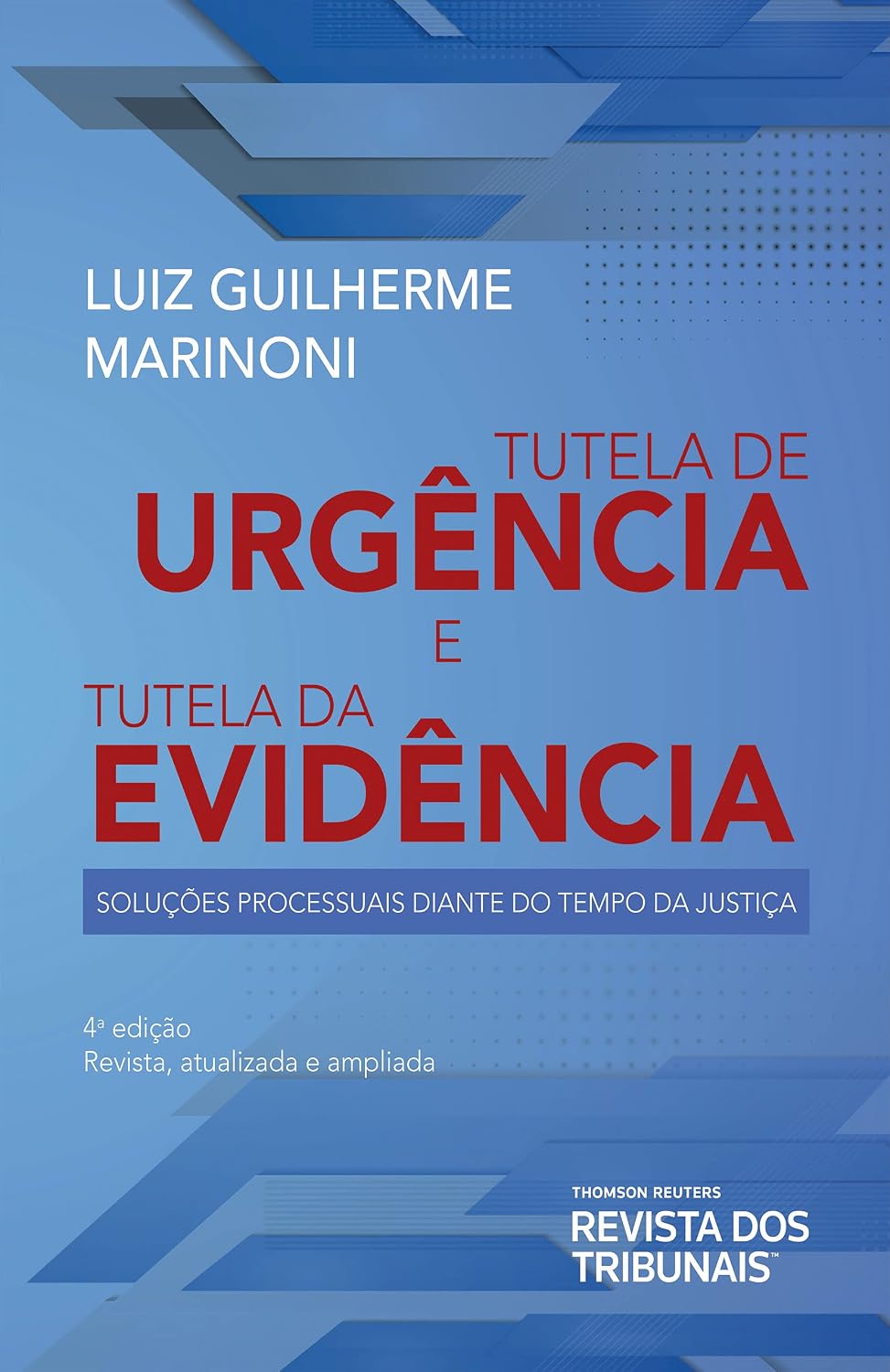 ler totalmente Tutela De Urgência E Tutela Da Evidência 4º Edição