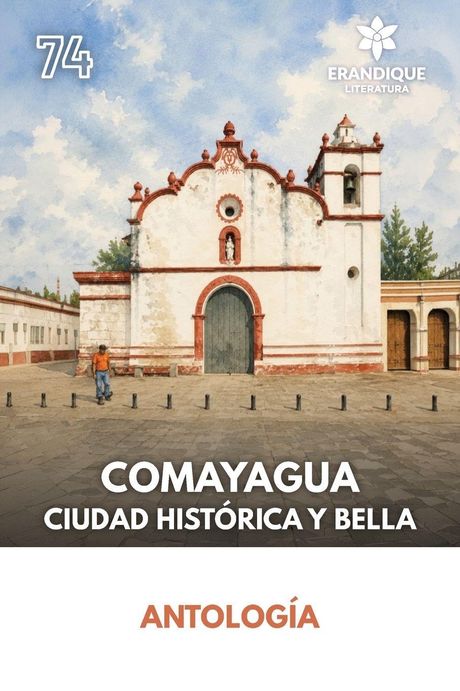 capítulo por capítulo baixar Comayagua: Ciudad histórica y bella