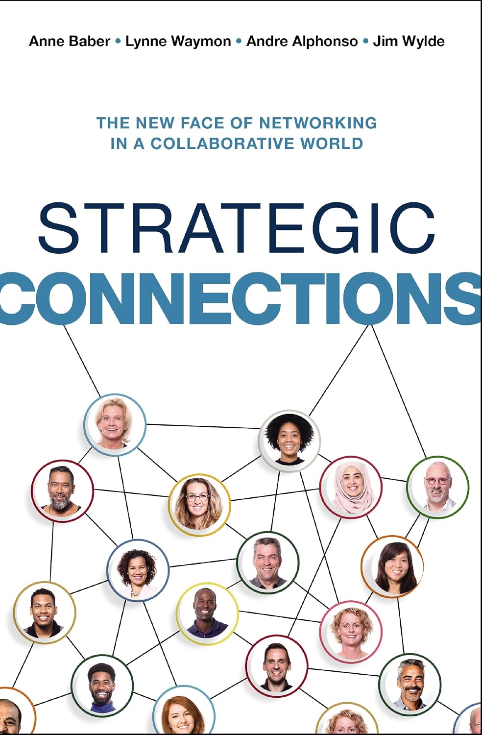 Strategic Connections: The New Face of Networking in a Collaborative World baixar livro de graça