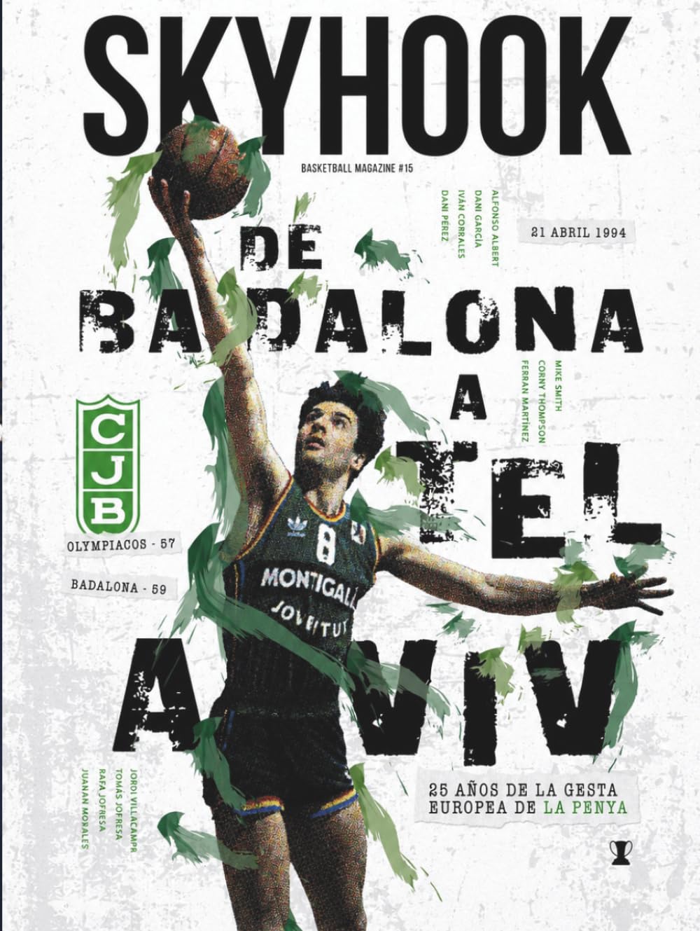ler totalmente Skyhook #15: Especial Euroliga del Joventut Badalona (Colección Skyhook Magazine) (Spanish Edition)