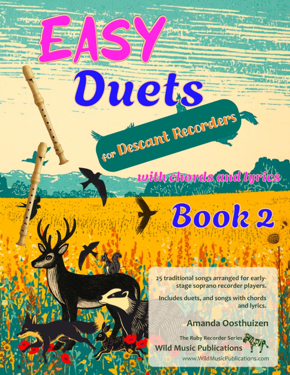 Easy Duets for Descant Recorders Book 2: 25 well-known songs arranged for early-stage soprano recorder players with chords and lyrics (Recorder Duets for Beginners and Improvers) baixar o livro de graça