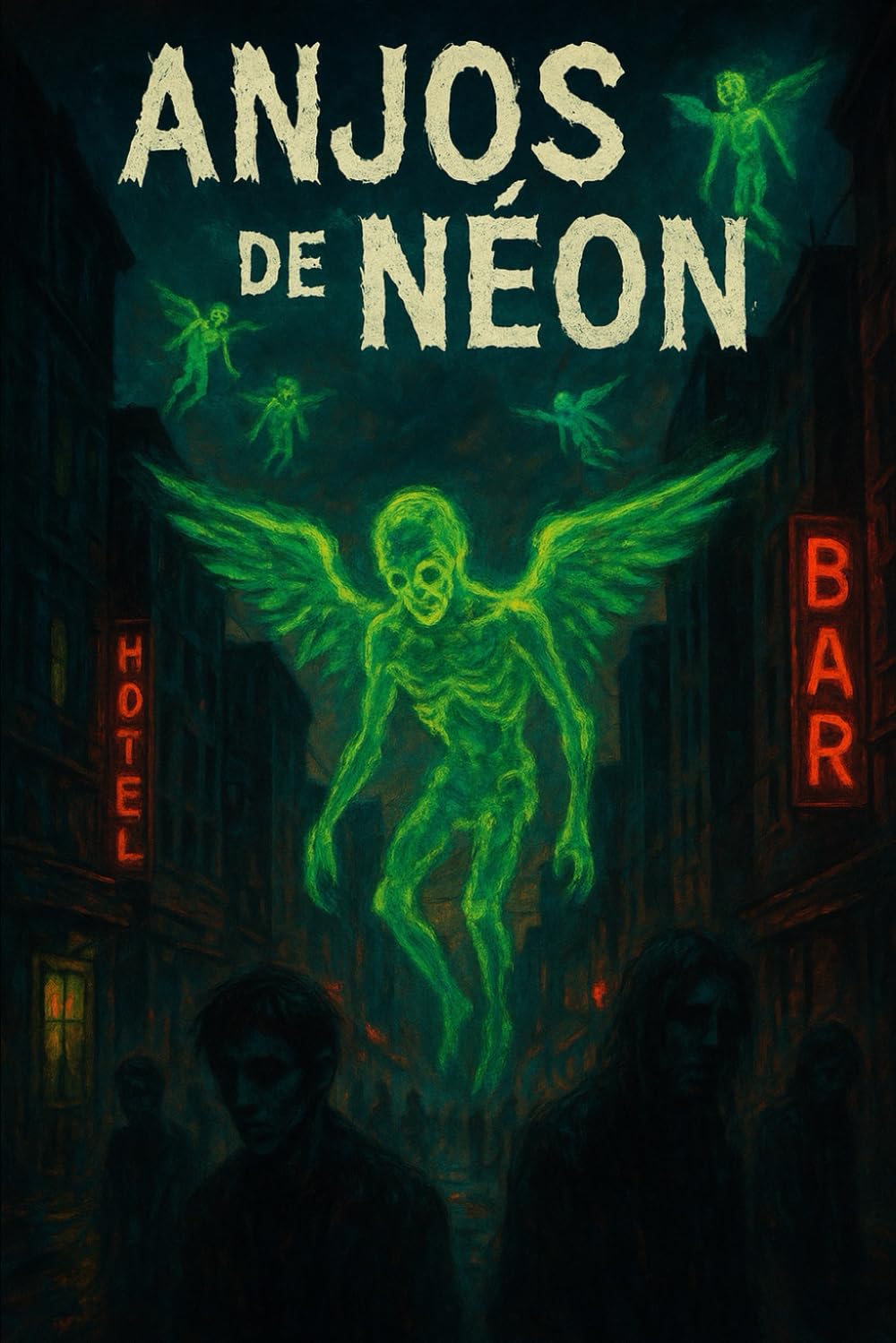 Anjos de Néon: um urro de desespero (Portuguese Edition) baixar o livro de graça