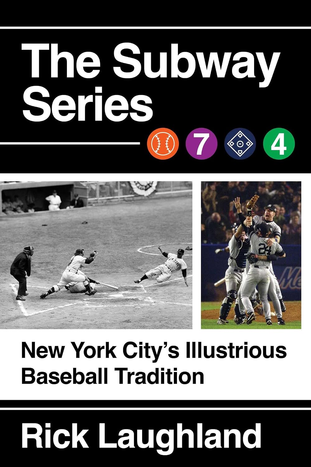 The Subway Series: New York City's Illustrious Baseball Tradition (English Edition)