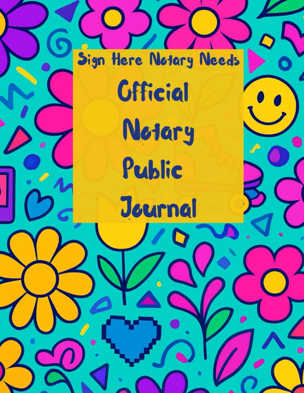 capítulo por capítulo baixar Sign Here Notary Needs: Official Notary Public Journal (Floral Funk 90's Cover)