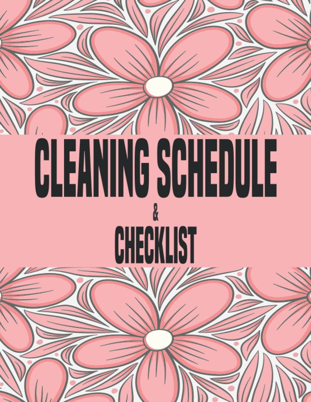 Cleaning Schedule and Checklist: Daily Weekly And Monthly Cleaning Schedule Checklist Planner 2022 Make Easy And Organize Your Home And Life baixar livro de graça
