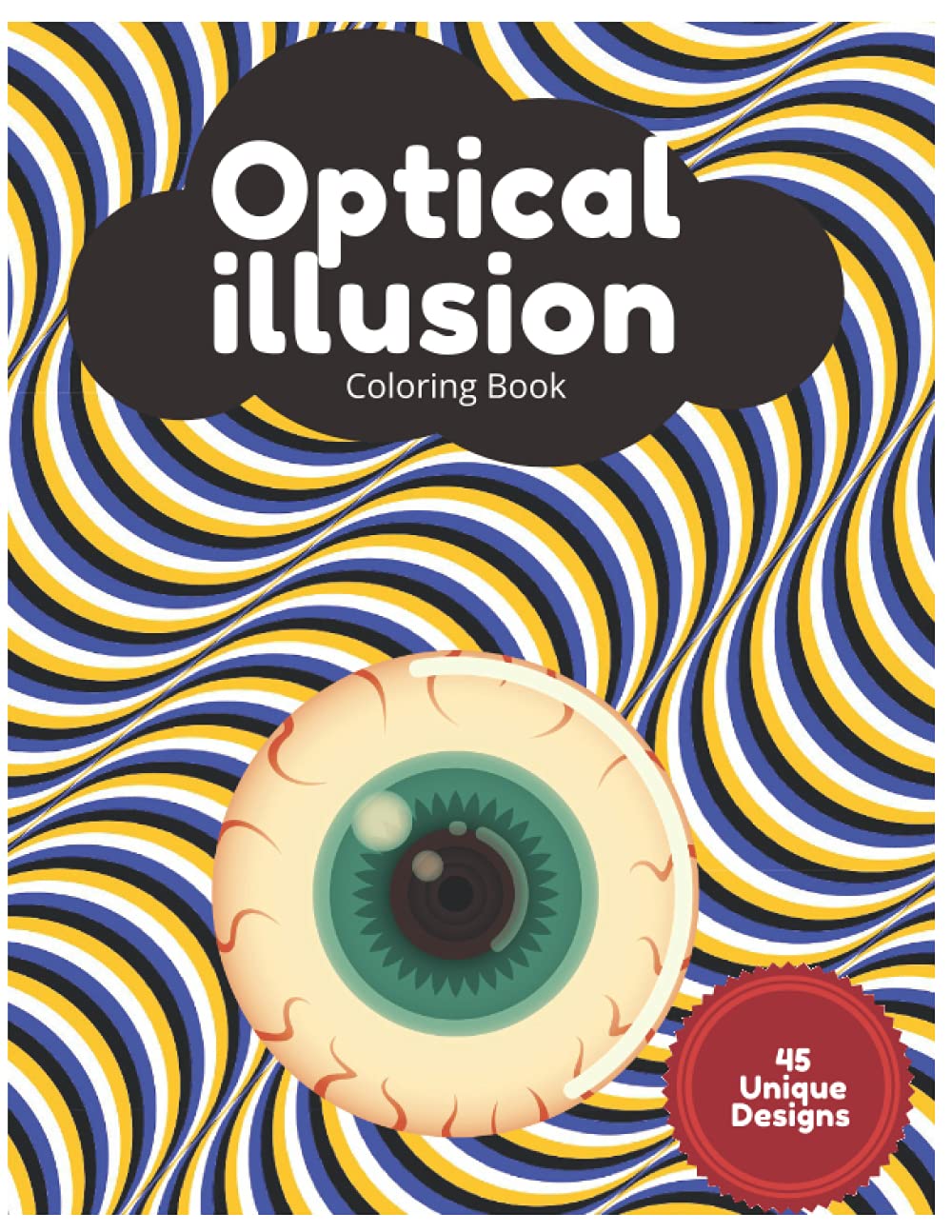 ler totalmente Psychodelic Optical Illusion Coloring Book: Geometric Patterns, Designs for Kids and Adults, Stress Relieving