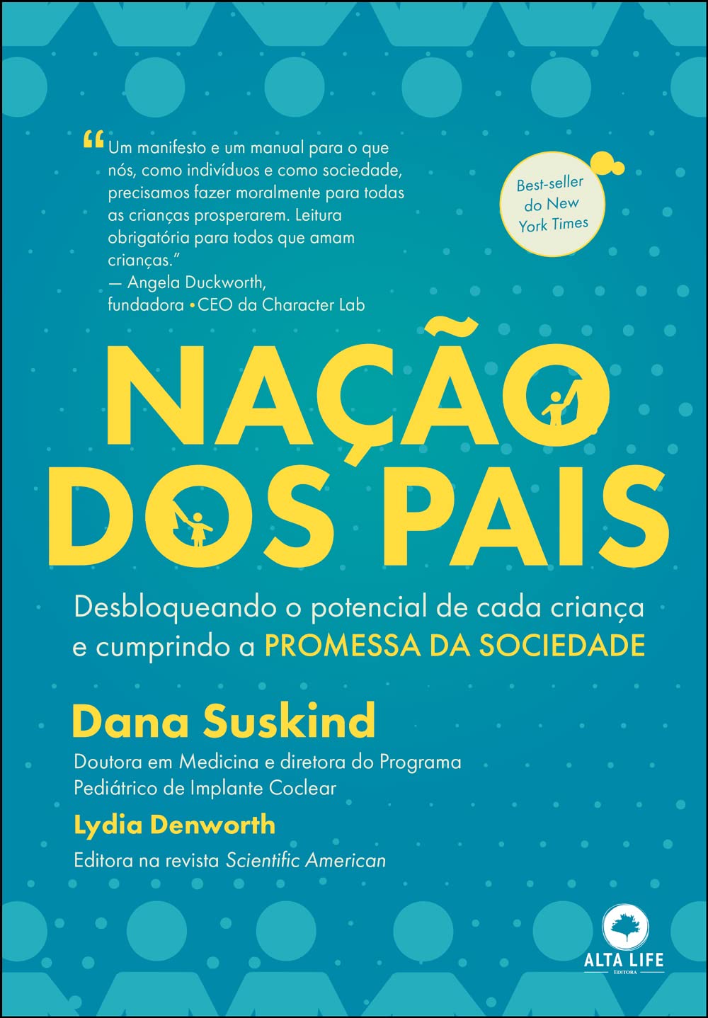 Nação dos pais: desbloqueando o potencial de cada criança e cumprindo a promessa da sociedade baixar o livro de graça