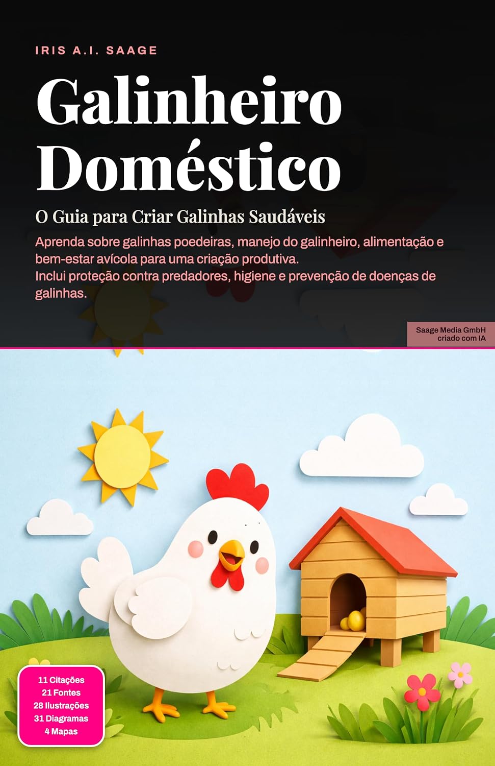 Galinheiro Doméstico: O Guia para Criar Galinhas Saudáveis (Aves de criação Livro 3) baixar o livro de graça