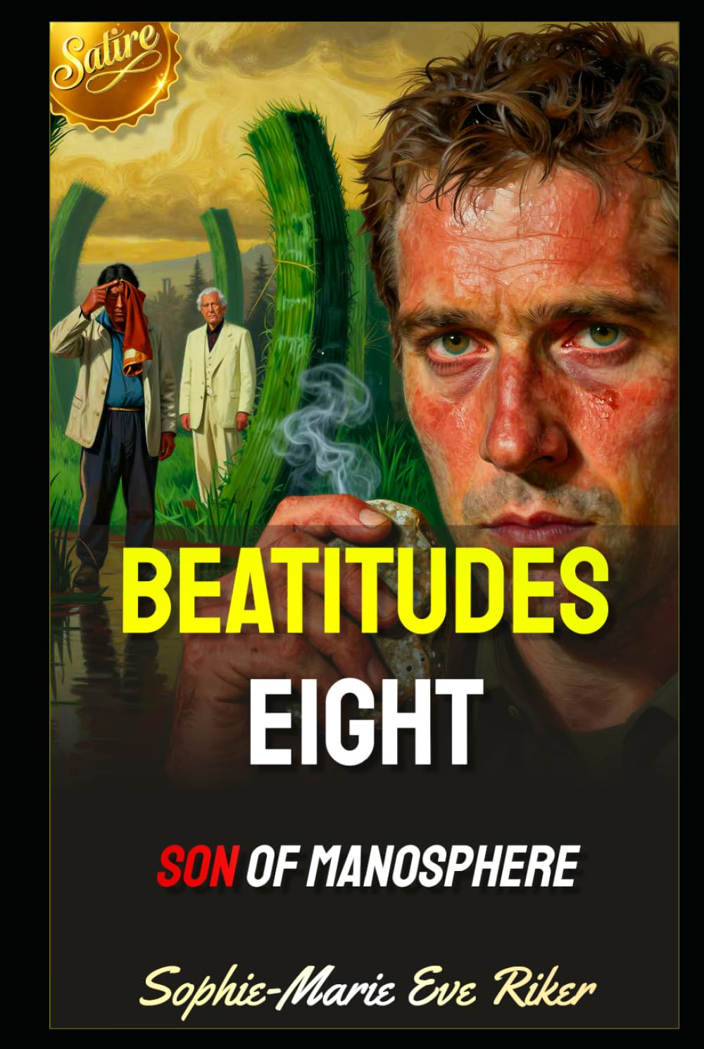 ler totalmente Beatitudes Eight: Son Of Manosphere (Redpilled Counter Cultural Reformation (Satire))