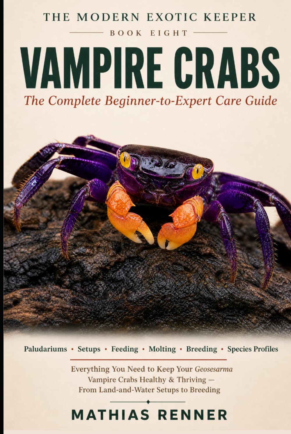 capítulo por capítulo baixar VAMPIRE CRABS: The Complete Beginner-to-Expert Care Guide: Paludariums, Land-and-Water Setups, Feeding, Molting, Breeding, and Species-by-Species... Vampire Crabs (The Modern Exotic Keeper)