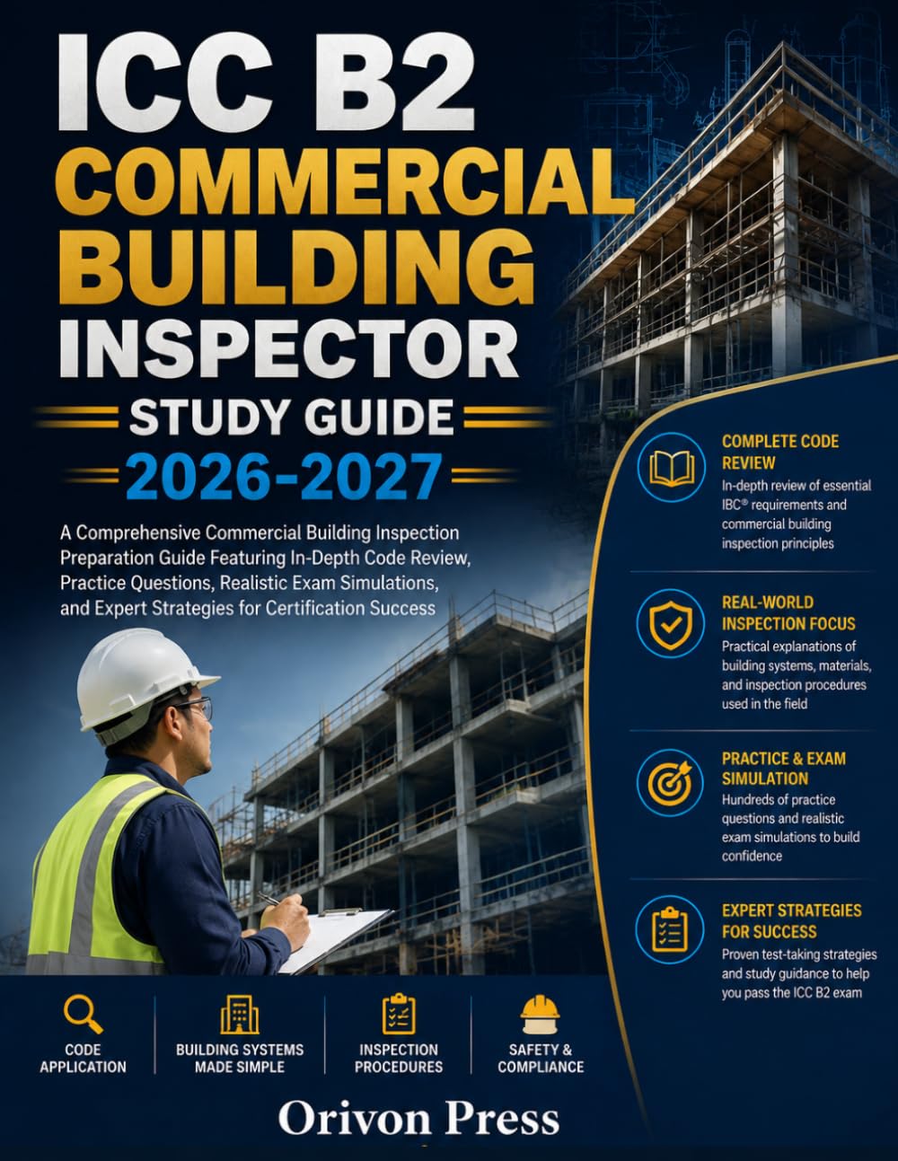 ICC B2 COMMERCIAL BUILDING INSPECTOR STUDY GUIDE 2026 2027: A Comprehensive Commercial Building Inspection Preparation Guide Featuring In-Depth Code... Expert Strategies for Certification Success baixar livro de graça