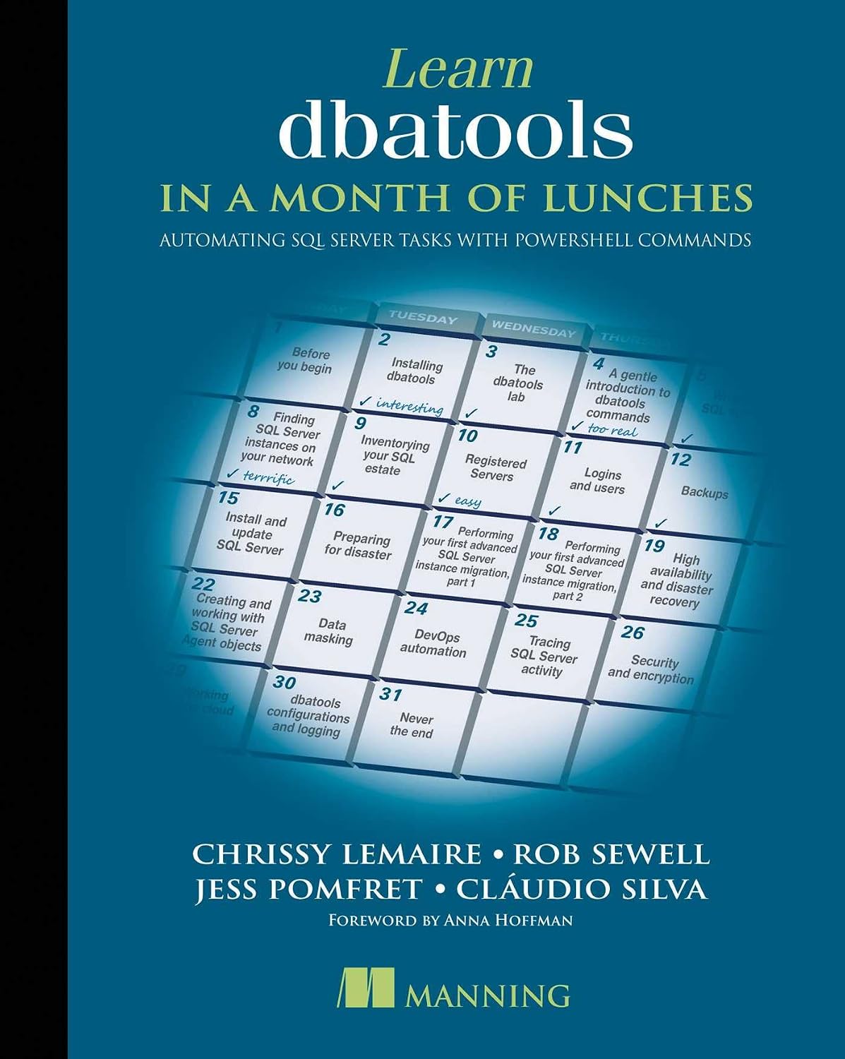 Learn dbatools in a Month of Lunches: Automating SQL server tasks with PowerShell commands (English Edition) baixar o livro de graça