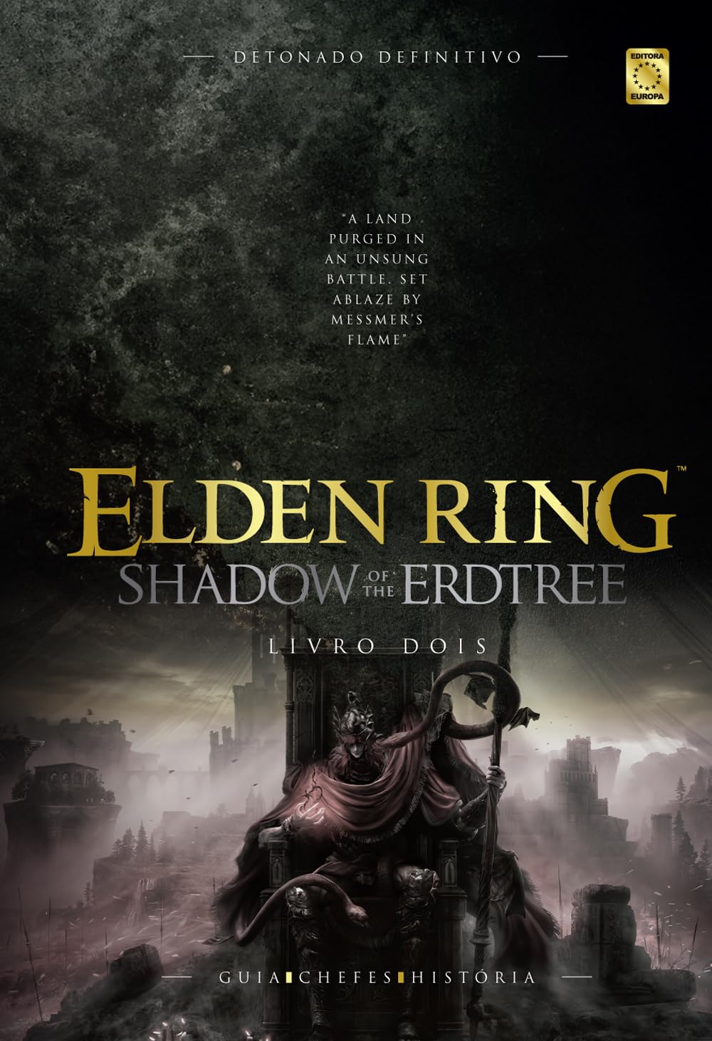 Elden Ring: Shadow Of The Erdtree - Livro 2 - Detonado Definitivo