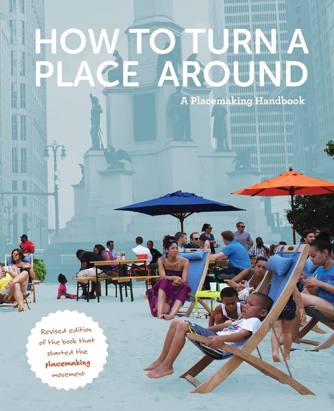 ler totalmente How to Turn a Place Around: A Placemaking Handbook