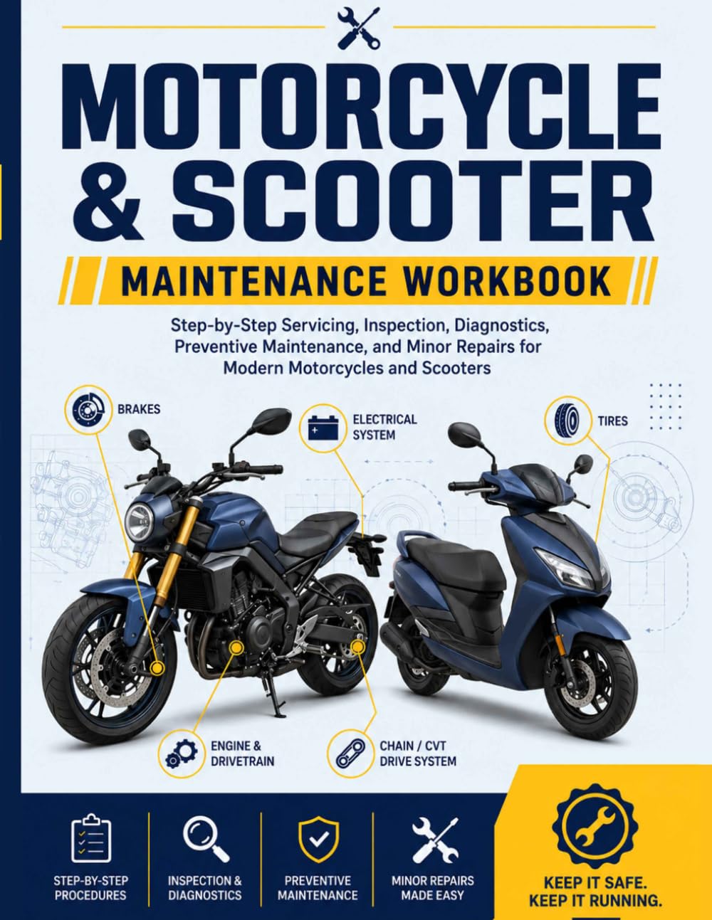 ler totalmente Motorcycle & Scooter Maintenance Workbook: Step-by-Step Servicing, Inspection, Diagnostics, Preventive Maintenance, and Minor Repairs for Modern Motorcycles and Scooters