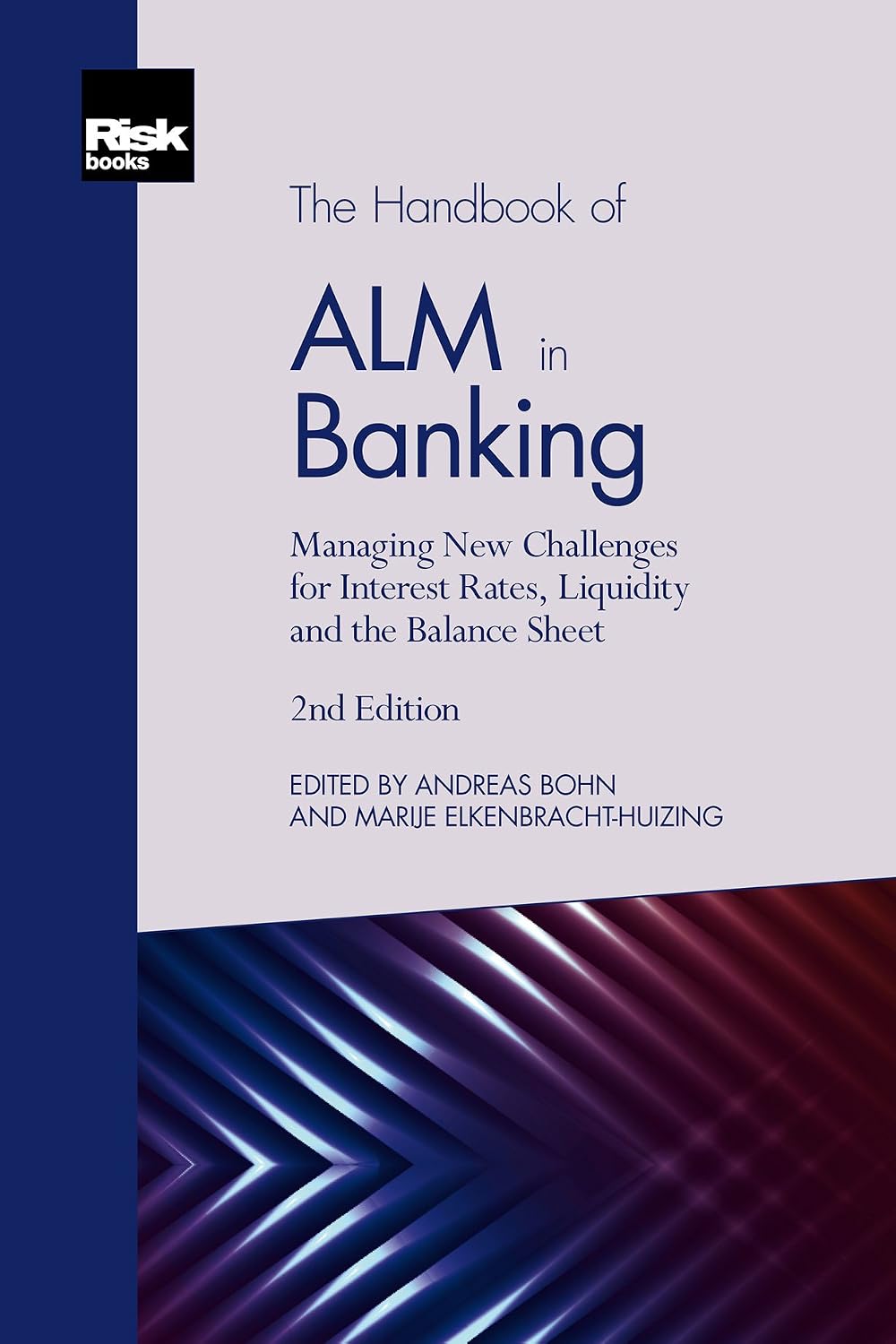 The Handbook of ALM in Banking (English Edition) baixar livro de graça