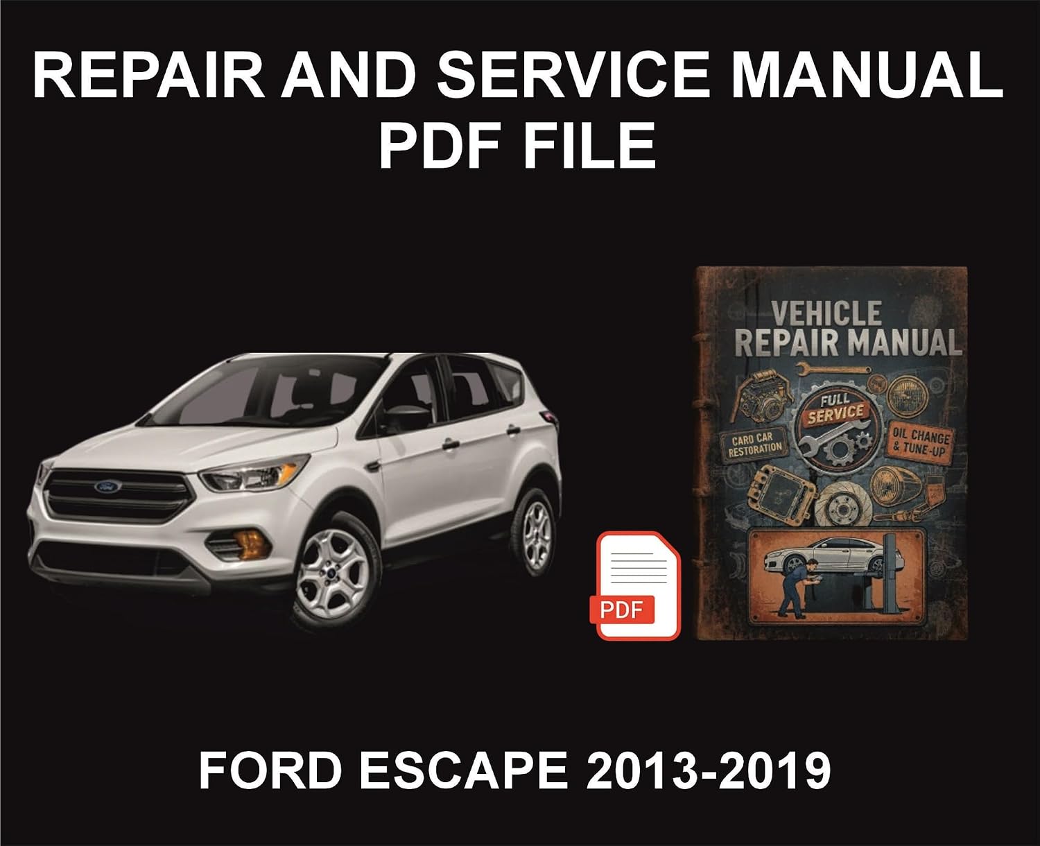Ford Escape 2013-2019 Vehicle Repair Manual, Parts, Wiring, Workshop Book (English Edition) baixar o livro de graça