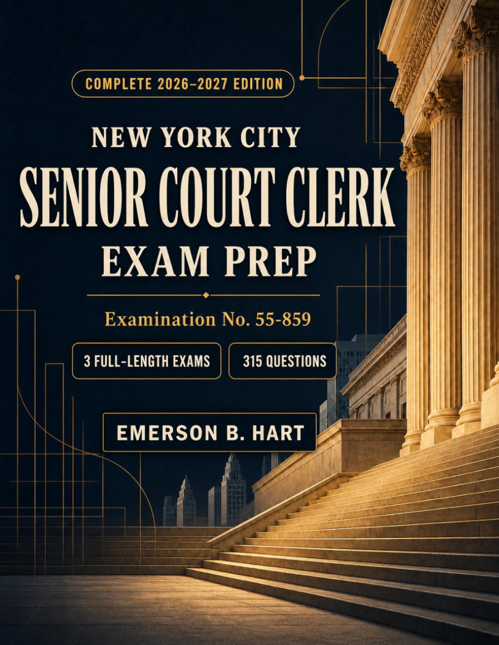ler totalmente NEW YORK CITY SENIOR COURT CLERK EXAM PREP 2026–2027: Preparation for NYS Unified Court System Senior Court Clerk (JG-22), Examination No. 55-859