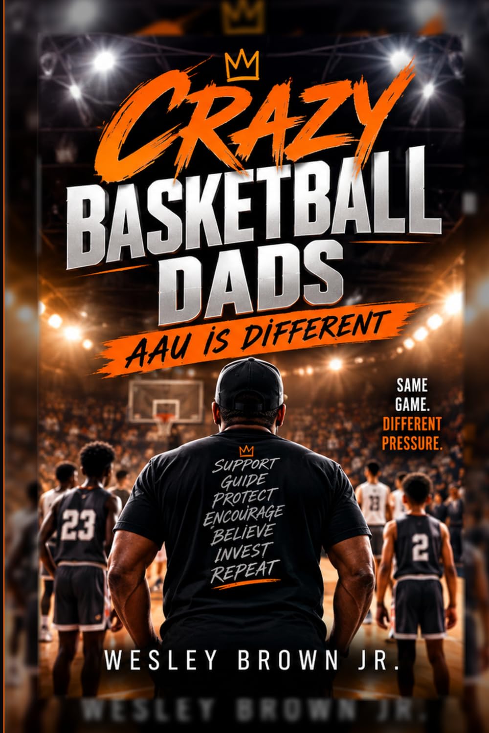 ler totalmente CRAZY BASKETBALL DADS: AAU IS DIFFERENT: The Wild World of Youth Basketball, Parents, Coaches, Rankings, Politics & Exposure