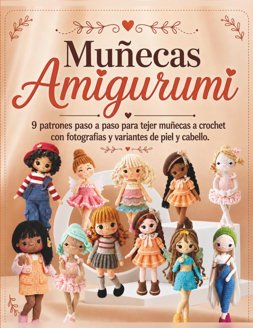 capítulo por capítulo baixar Muñecas Amigurumi: 9 Patrones Paso a Paso Para Tejer Muñecas a crochet Con Fotografías y Variantes de Piel y Cabello (Spanish Edition)