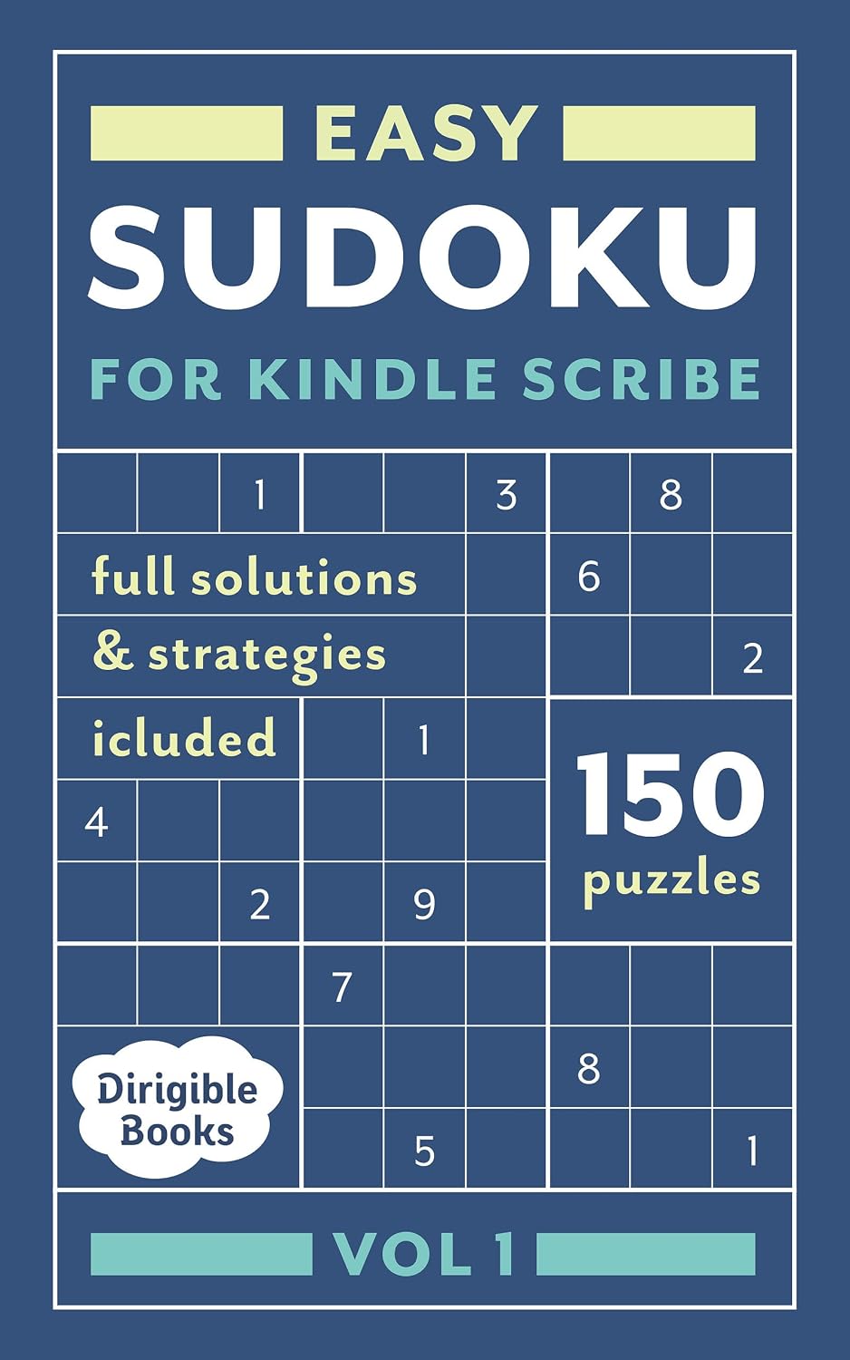 ler totalmente Easy SUDOKU for Adults: 150 large print puzzles for beginners with full solutions Vol-1 (Kindle Scribe Only) (SUDOKU Large Print - One Puzzle Per Page) (English Edition)