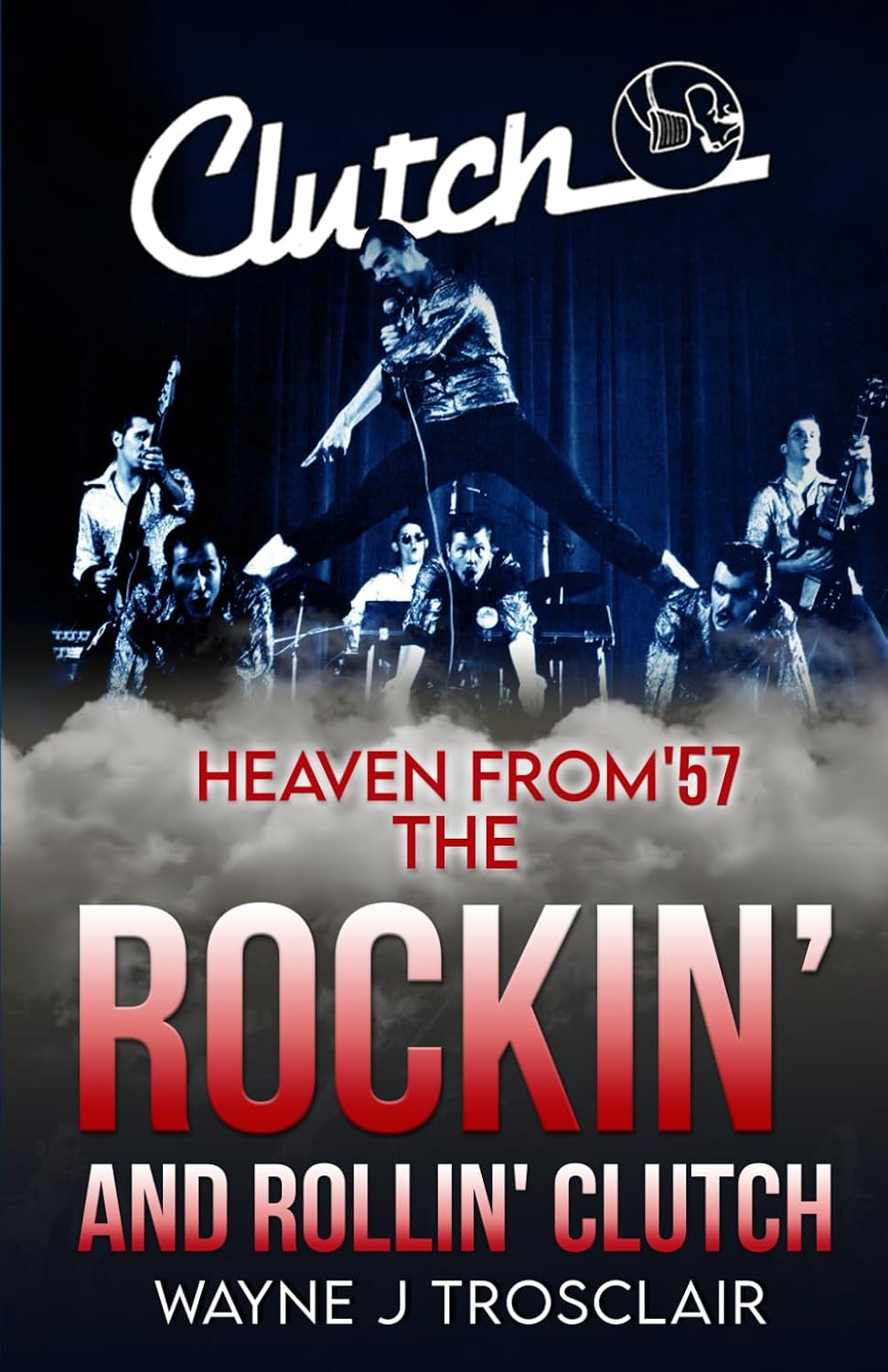 ler totalmente Heaven From '57 The Rockin' and Rollin' Clutch