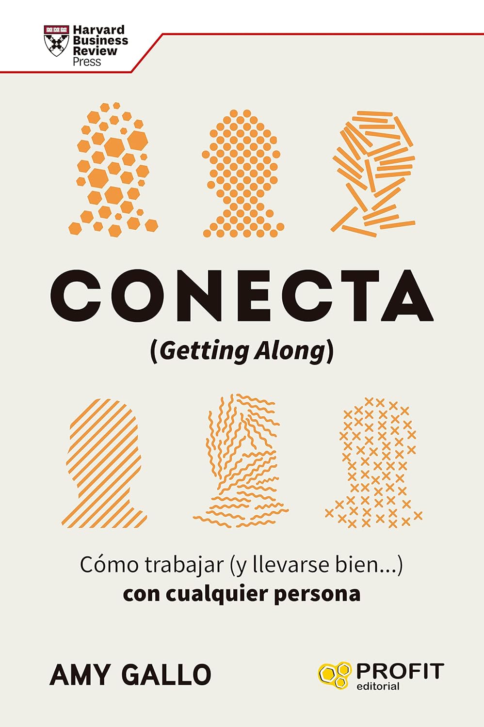 Conecta: Cómo trabajar (y llevarse bien...) con cualquier persona (Spanish Edition) baixar livro de graça