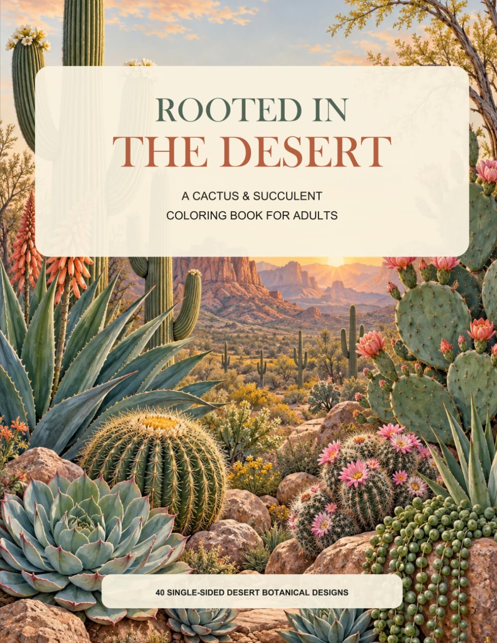 capítulo por capítulo baixar Rooted in the Desert: A Cactus & Succulent Coloring Book for Adults