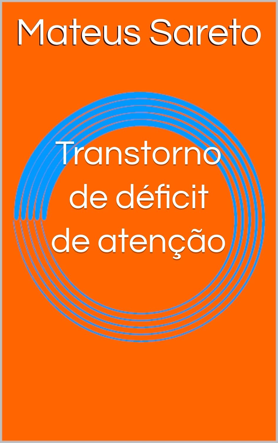 Transtorno de déficit de atenção baixar livro de graça