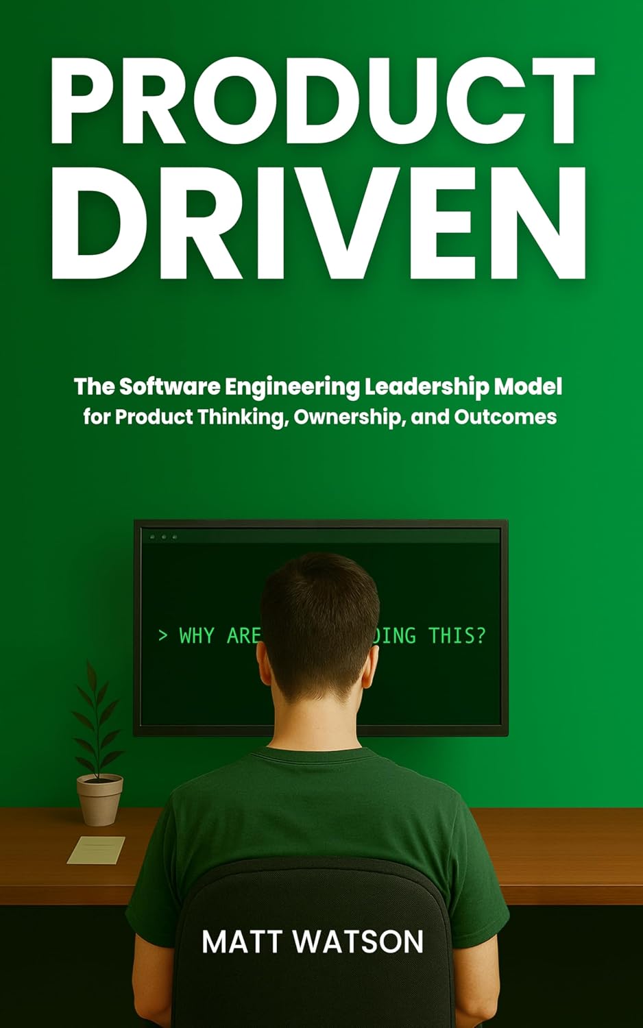 Product Driven: The Software Engineering Leadership Model for Product Thinking, Ownership, and Outcomes (English Edition) baixar livro de graça