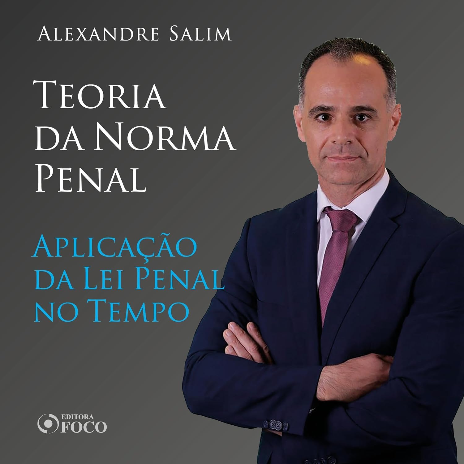 Direito Penal - 2.⁠ ⁠⁠Teoria da Norma Penal - Aplicação da Lei Penal no Tempo: Direito Penal - Vol. 5 baixar livro de graça